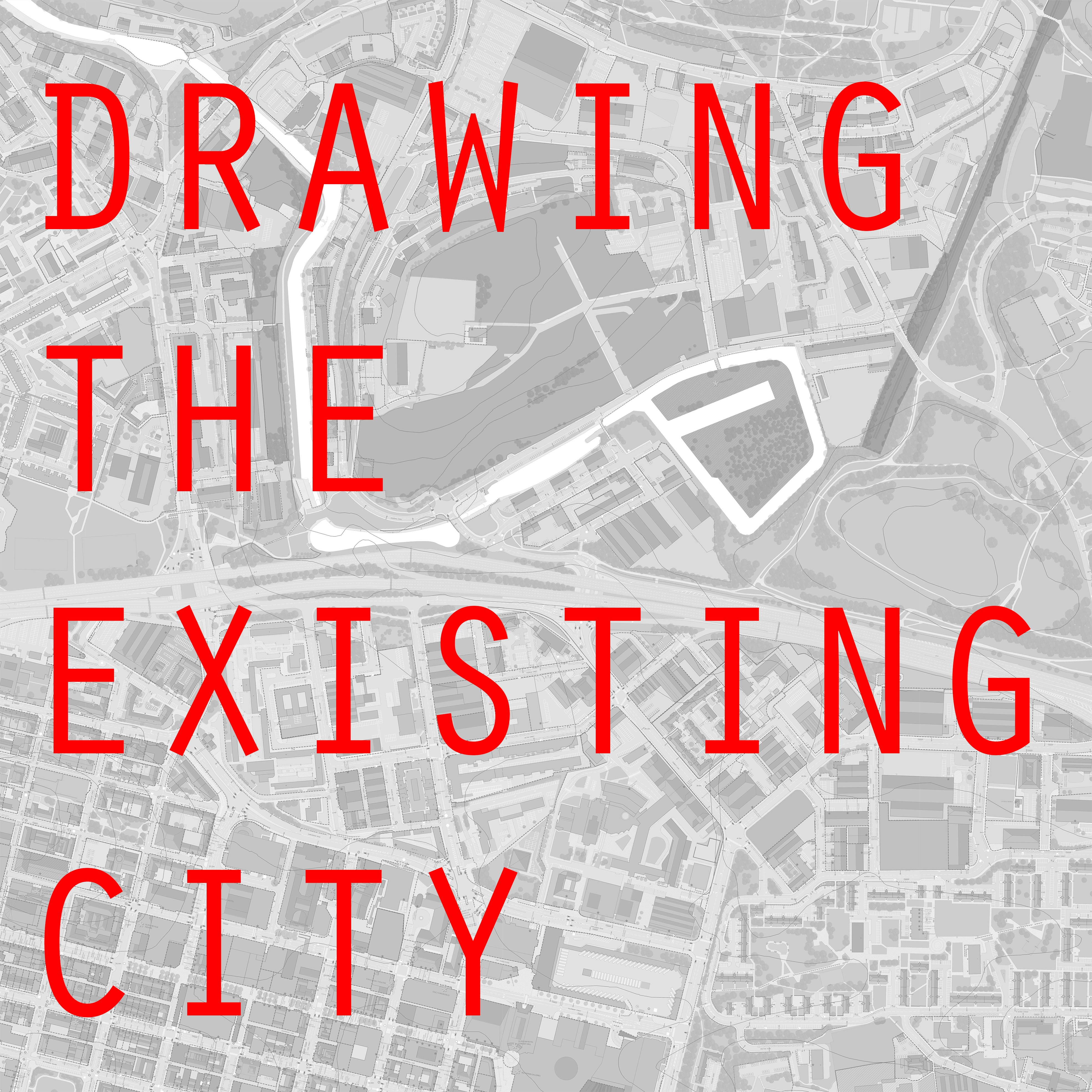 Drawing the Existing City